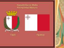 Прапор Герб Repubblika ta' Malta Республіка Мальта