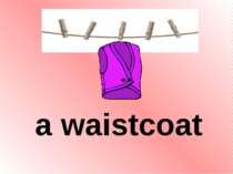 a waistcoat