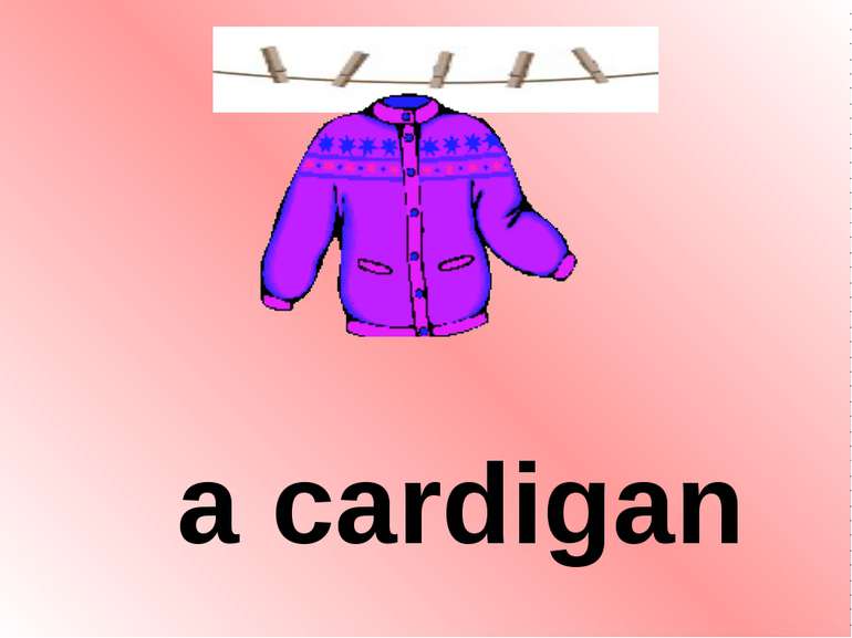 a cardigan