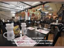 Ресторанчик представляє чеську та українську кухню (і певно культуру). і інте...
