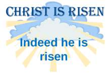 Indeed he is risen