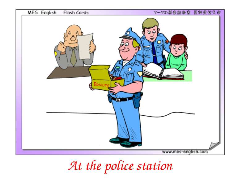 At the police station