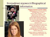 Біографічні відомості/Biographical information Принцеса Беатріс Елізабет Марі...