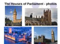 The Houses of Parliament - photos