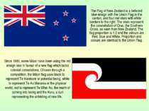 The Flag of New Zealand is a defaced blue ensign with the Union Flag in the c...