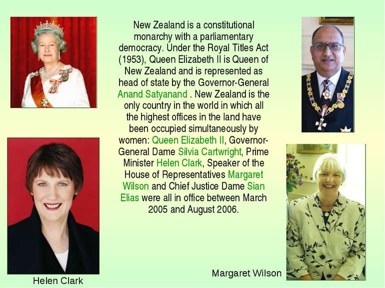 New Zealand is a constitutional monarchy with a parliamentary democracy. Unde...