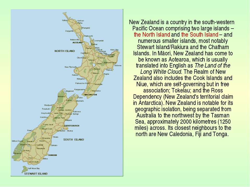 Is situated an islands. New Zealand is an Island Country in the Southwestern Pacific Ocean.. Текст New Zealand. Islands of the South Pacific 5 класс презентация. What is New Zealand.