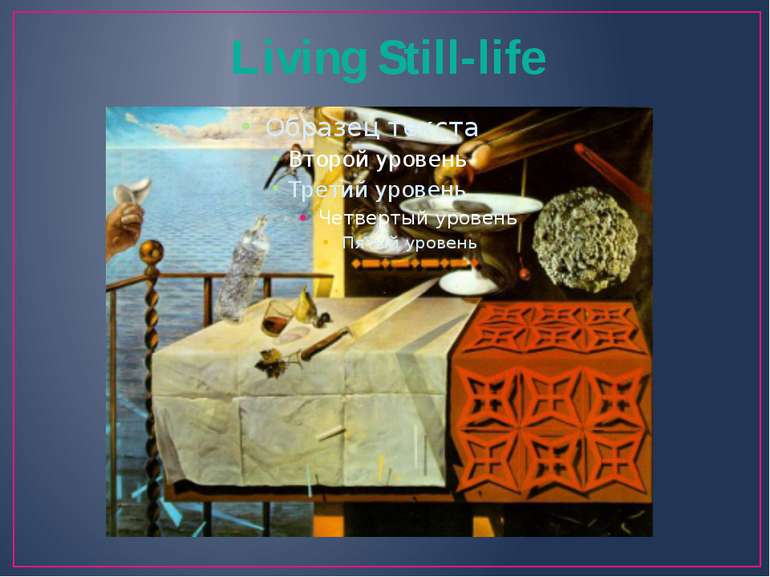Living Still-life