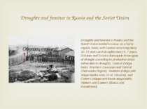Droughts and famines in Russia and the Soviet Union Droughts and famines in R...