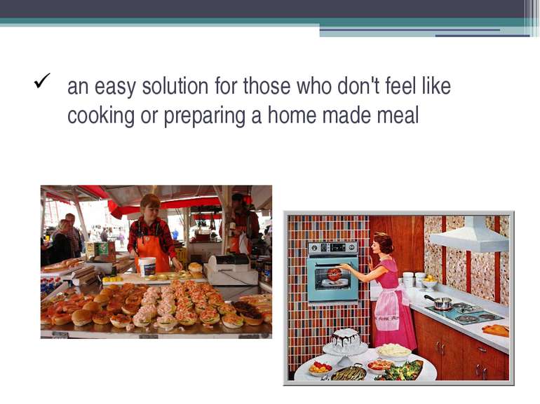 an easy solution for those who don't feel like cooking or preparing a home ma...
