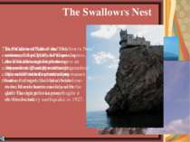 The Swallowґs Nest is the emblem of the Crimean Peninsular. Like a swallow's ...