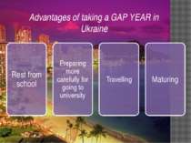 Advantages of taking a GAP YEAR in Ukraine