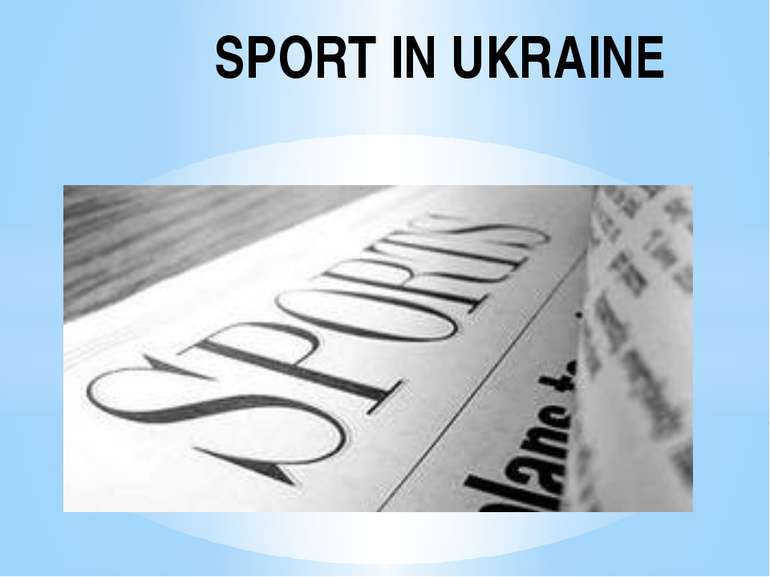 SPORT IN UKRAINE