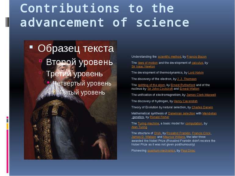 Contributions to the advancement of science Understanding the scientific meth...