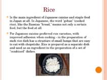 Rice Is the main ingredient of Japanese cuisine and staple food in Japan at a...