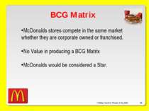 O’Malley, Ouellette, Plourde, & Roy 2009 * BCG Matrix McDonalds stores compet...
