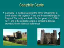 Caerphilly Castle Caerphilly - a medieval castle in the center of Caerphilly ...