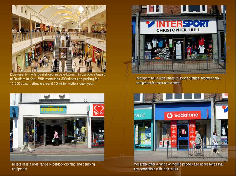 Bluewater is the largest shopping development in Europe, situated at Dartford...