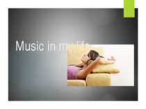 "Music in my life"
