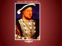 Henry VIII (1491-1547 )
