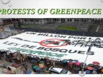 PROTESTS OF GREENPEACE