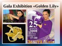 Gala Exhibition «Golden Lily»