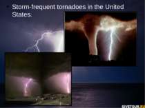 Storm-frequent tornadoes in the United States.