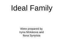 "Ideal Family"