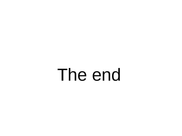 The end