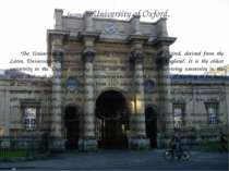 Second is University of Oxford. The University of Oxford (informally Oxford U...