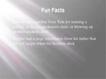 Fun Facts Cooper was expelled from Yale for training a donkey to sit in a pro...