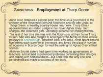 Governess --Employment at Thorp Green Anne soon obtained a second post: this ...