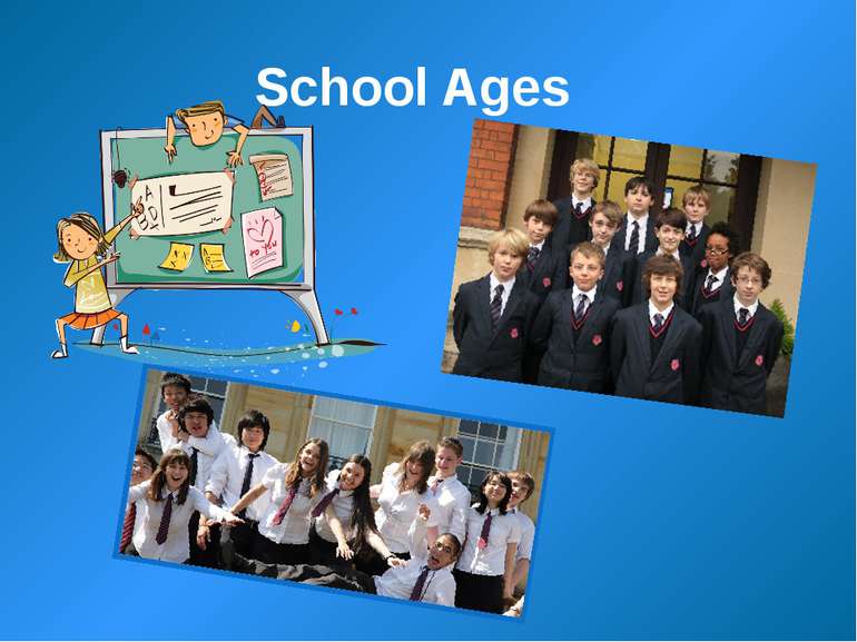 School Ages