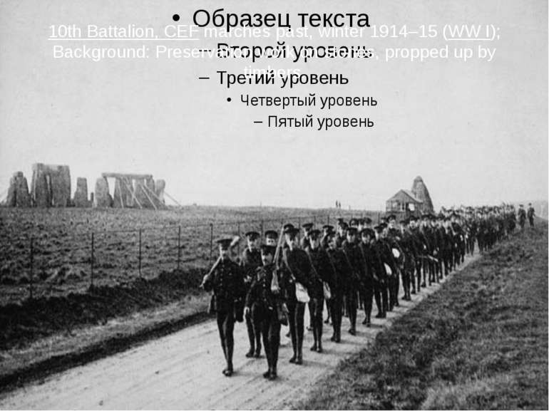10th Battalion, CEF marches past, winter 1914–15 (WW I); Background: Preserva...