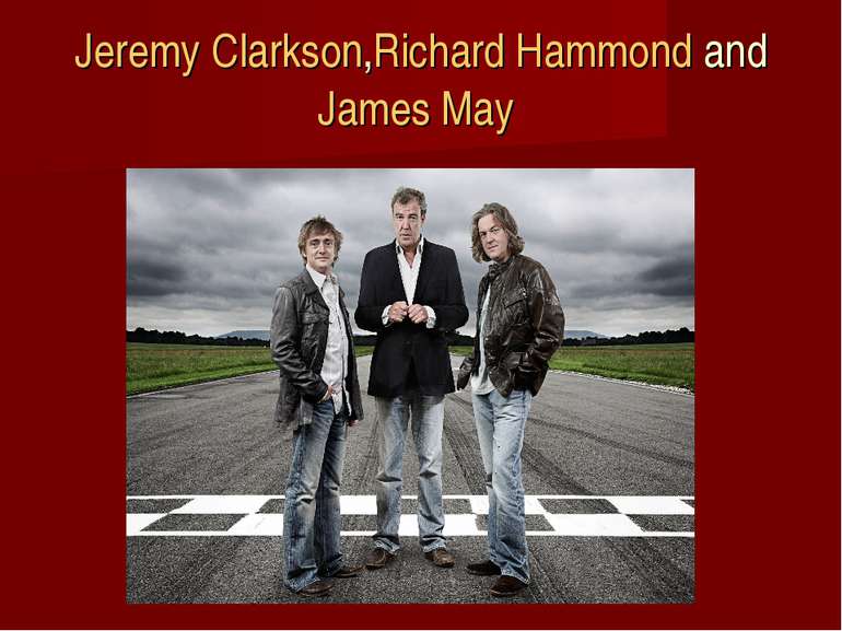  Jeremy Clarkson,Richard Hammond and James May