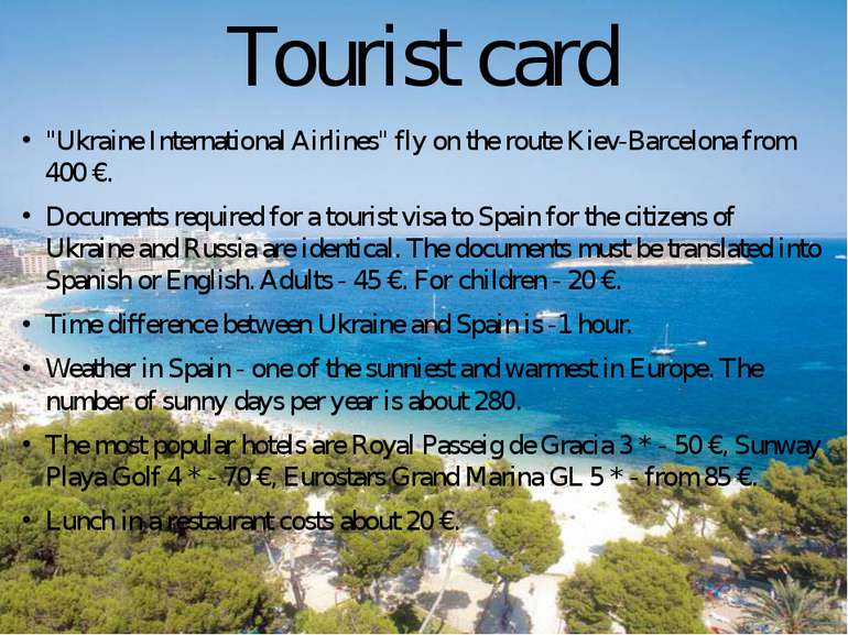 Tourist card "Ukraine International Airlines" fly on the route Kiev-Barcelona...