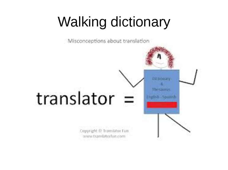 Walking dictionary