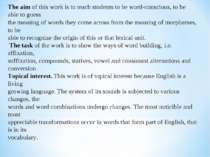 The aim of this work is to teach students to be word-conscious, to be able to...