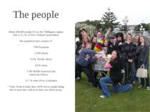 The people About 449,000 people live in the Wellington region. This is 11.1% ...