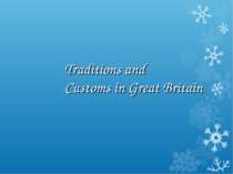 "Traditions and Customs in Great Britain"