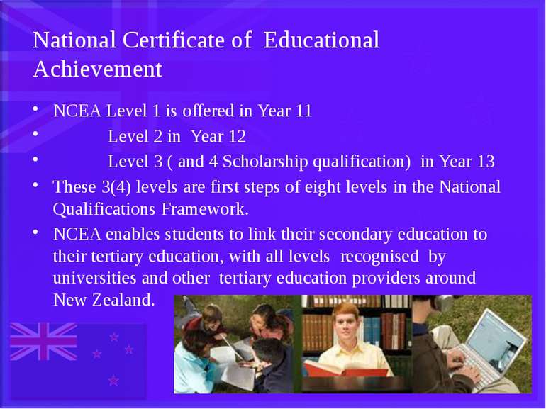 National Certificate of Educational Achievement NCEA Level 1 is offered in Ye...