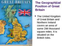 The Geographical Position of Great Britain The United Kingdom of Great Britai...