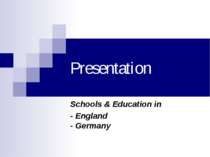 "Schools & Education in - England- Germany"