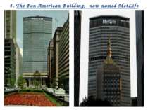 4. The Pan American Building, now named MetLife