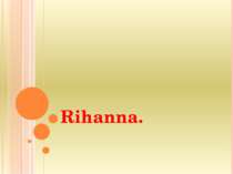 "Rihanna"