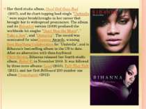 Her third studio album, Good Girl Gone Bad (2007), and its chart-topping lead...