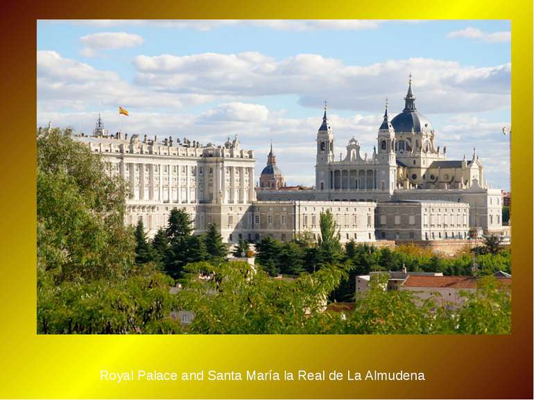 Royal Palace and Santa María la Real de La Almudena