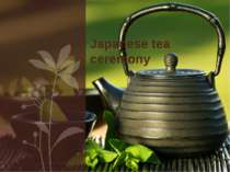 "Japanese tea ceremony"