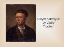 Ustym Karmlyuk by Vasily Tropinin