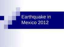 "Earthquake in Mexico 2012"